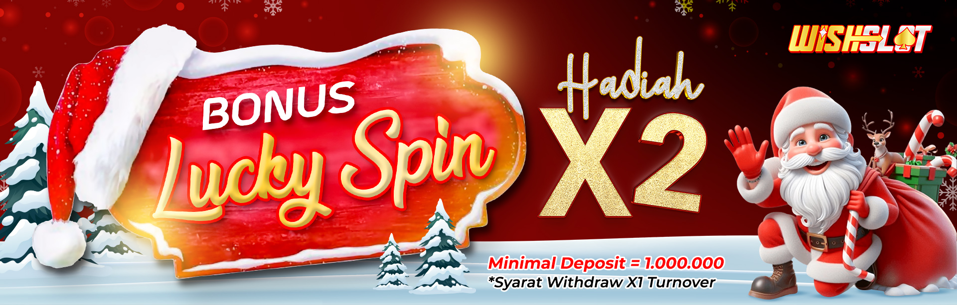 BONUS LUCKY SPIN NATAL 2025